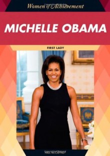 Michelle Obama: First Lady - Paul Mccaffrey