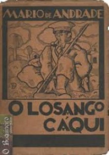 O Losango Cáqui - Mário de Andrade