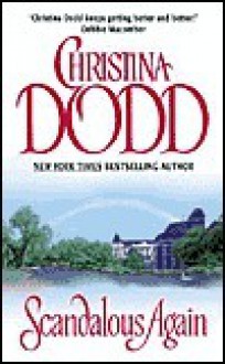 Scandalous Again - Christina Dodd