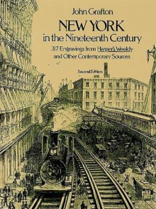 New York in the 19th Century - John Grafton