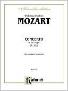 Bassoon Concerto, K. 191 (Orch.): Part(s) - Wolfgang Amadeus Mozart