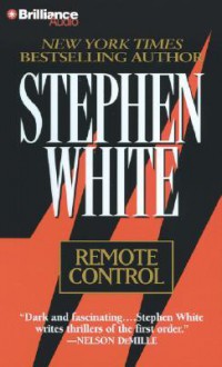 Remote Control - Stephen White, Dick Hill