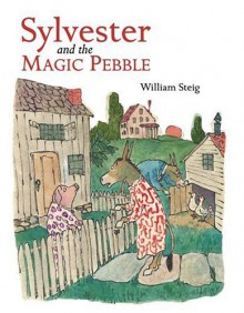 Sylvester and the Magic Pebble - William Steig