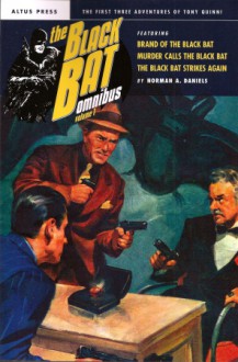 The Black Bat Omnibus Volume One - Norman Daniels