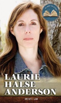 Laurie Halse Anderson - Kristi Lew