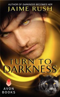 Turn to Darkness (Offspring, #5.6) - Jaime Rush