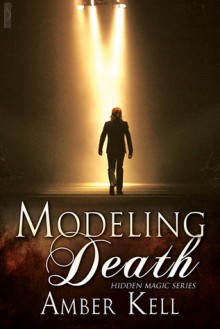 Modeling Death - Amber Kell