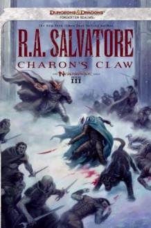 Charon's Claw (Forgotten Realms: Neverwinter, #3; Legend of Drizzt, #22) - R.A. Salvatore