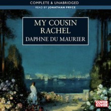 My Cousin Rachel - Daphne DuMaurier, Jonathan Pryce