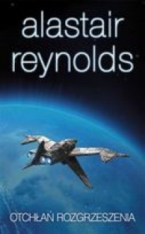 Otchłań Rozgrzeszenia - Alastair Reynolds