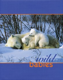 Wild Babies - Nan Richardson