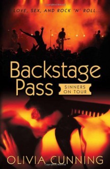 Backstage Pass: Sinners on Tour (The Sinners on Tour) [Paperback] - Olivia Cunning