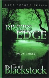 River's Edge - Terri Blackstock