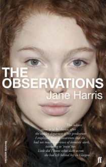 The Observations - Jane Harris