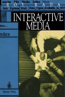 Interactive Media - Roy Rada