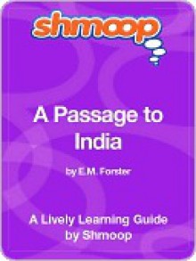 A Passage to India - Shmoop