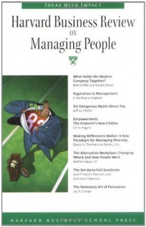 Harvard Business Review on Managing People (Harvard Business Review Paperback Series) - Harvard Business School Press, Harvard Business School Press, Jeffrey Pfeffer