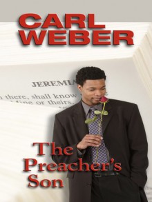 The Preacher's Son - Carl Weber