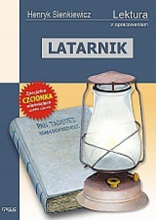 Latarnik - Henryk Sienkiewicz