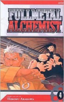 Fullmetal Alchemist, Volume 4 - Hiromu Arakawa