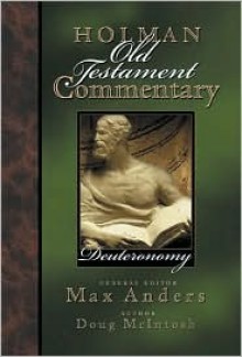 Deuteronomy - Max E. Anders, Doug McIntosh