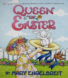 Queen of Easter - Mary Engelbreit