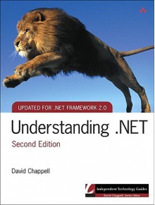 Understanding .NET (2nd Edition) - David Chappell