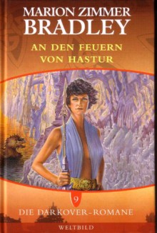 An den Feuern von Hastur - Marion Zimmer Bradley, Mercedes Lackey, Rosemarie Hundertmarck