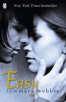 Easy (Contours of the Heart #1) - Tammara Webber