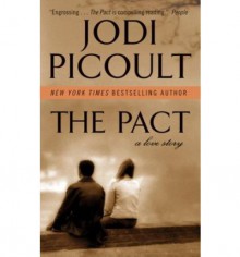 The Pact - Jodi Picoult