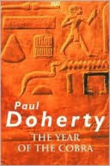 The Year of the Cobra - Paul Doherty