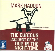 The Curious Incident of the Dog in the Night-time - Mark Haddon, Jeff Woodman