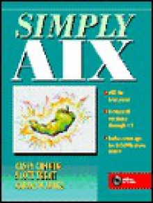 Simply AIX - Casey Cannon, Carolyn Jones, Scott Trent