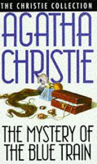 The Mystery of the Blue Train - Agatha Christie