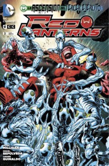 Red Lanterns 03: La ascención del Tercer Ejército - Peter Milligan