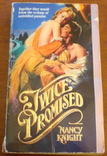 Twice Promised - Nancy Knight