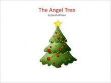 Angel Tree - Sarah Wilson