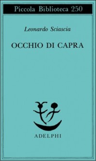 Occhio di capra - Leonardo Sciascia