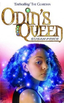 Odin's Queen (Odin Trilogy) - Susan Price