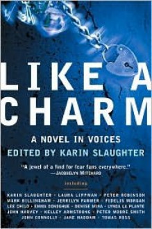 Like a Charm - Karin Slaughter