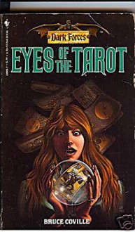 Eyes of the Tarot (Dark Forces, #9) - Bruce Coville