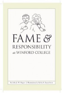 Fame & Responsibility at Winford College - John Rogers