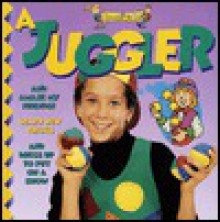 A Juggler - World Book Inc., Diane James