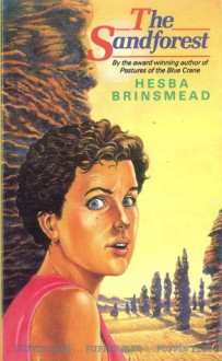 The Sandforest - Hesba Fay Brinsmead