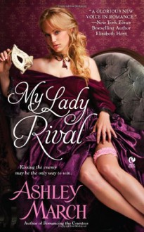 My Lady Rival - Ashley March