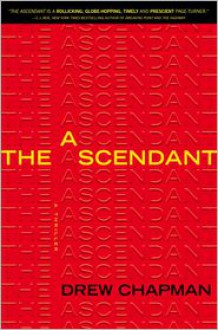 The Ascendant - Drew Chapman