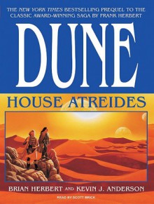 House Atreides - Brian Herbert, Scott Brick, Kevin J. Anderson