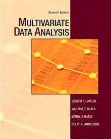 Multivariate Data Analysis (7th Edition) - Joseph F. Hair Jr., William C. Black, Barry J. Babin, Rolph E. Anderson