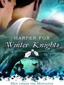 Winter Knights - Harper Fox