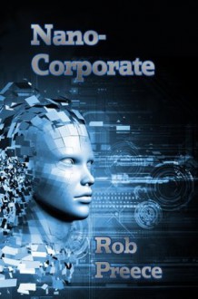 NanoCorporate - Rob Preece